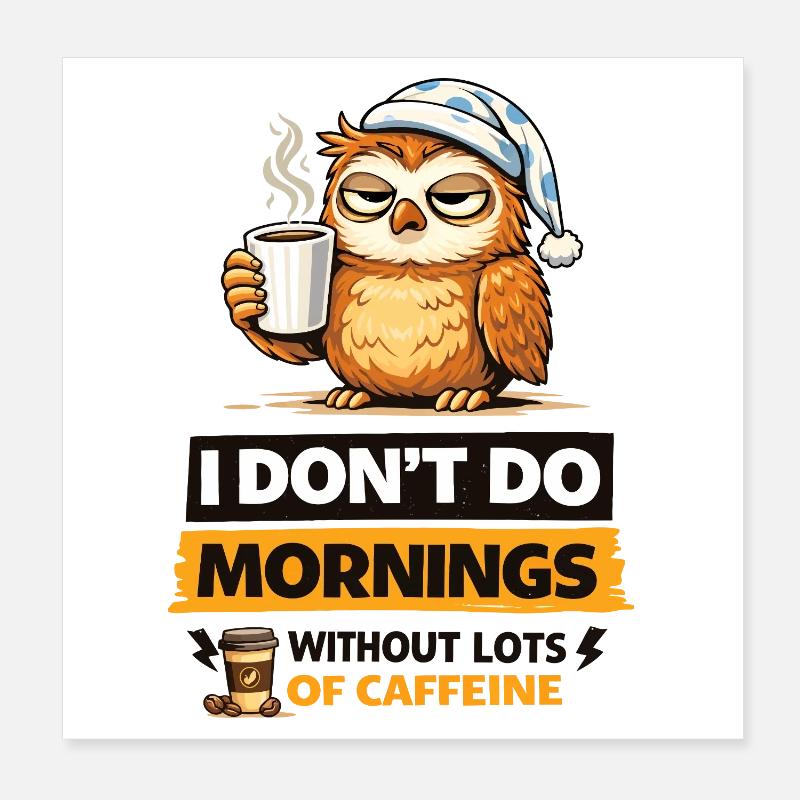 Humeur matinale du café de la chouette Poster 20 x 20 cm