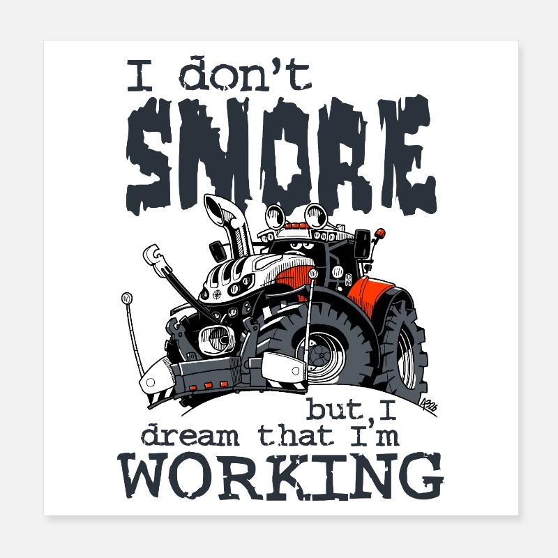 1477_I_dont_Snore-TRAKTOR Poster 20x20 cm