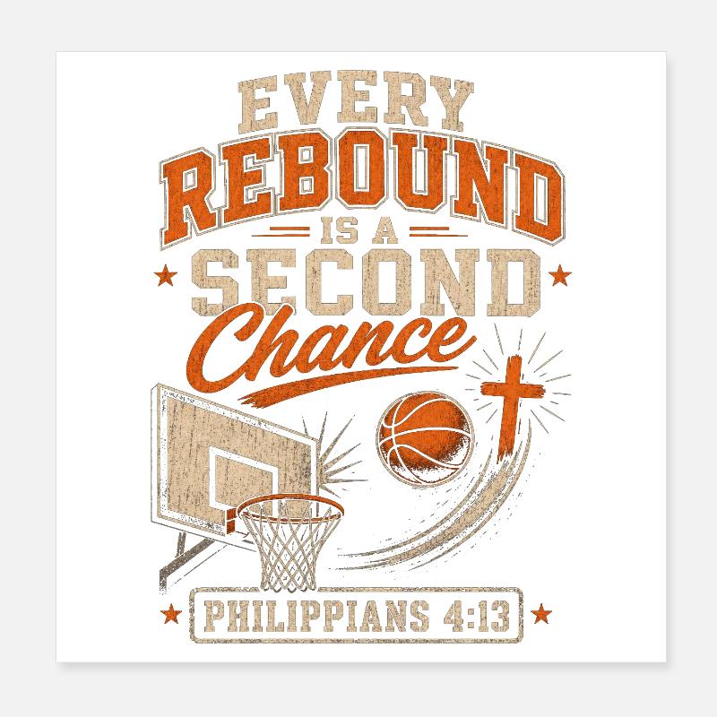Every rebound is a second chance for Christian Poster 8" x 8" (20x20 cm)
