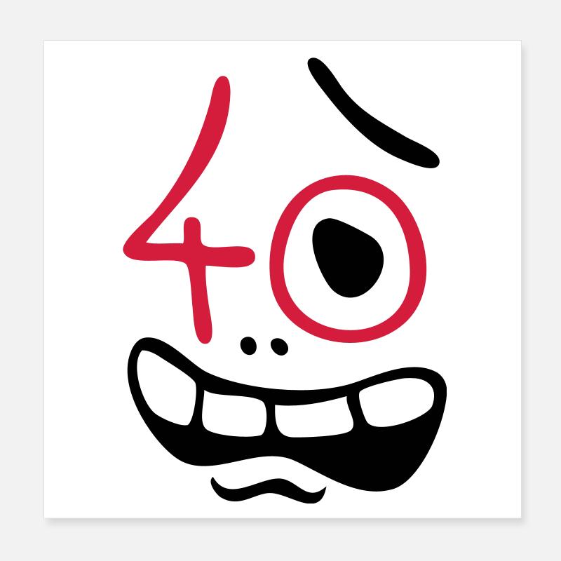 Uh oh, 40 years! Poster 8" x 8" (20x20 cm)