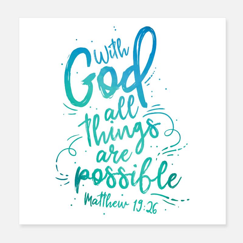 Avec Dieu, tout est possible Poster 20 x 20 cm