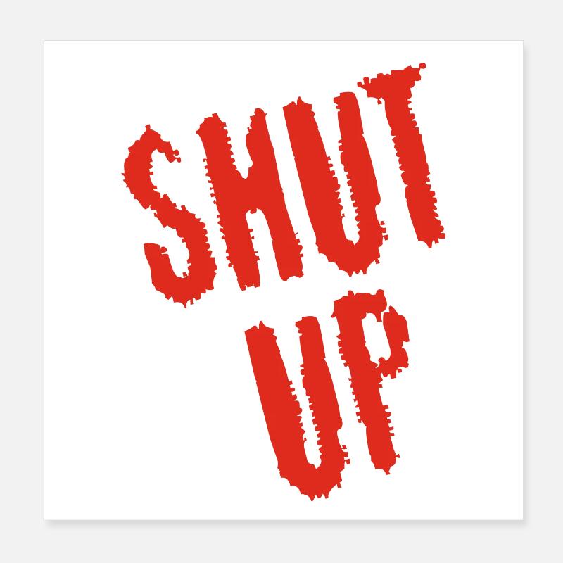 Sei still! (rot) Poster 20x20 cm