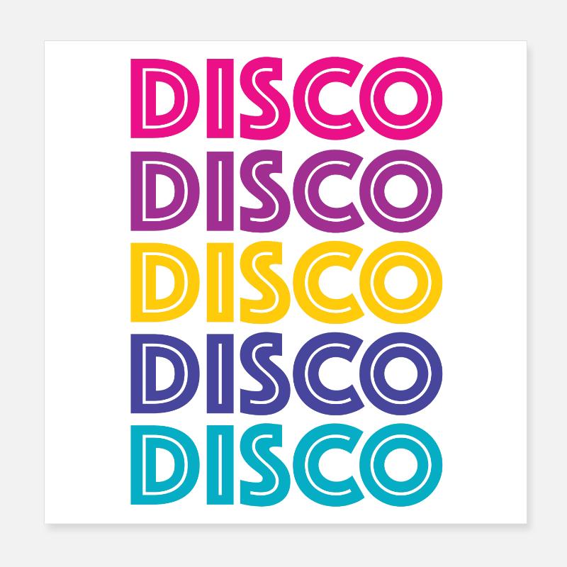 Disco Disco Disco Poster 20x20 cm