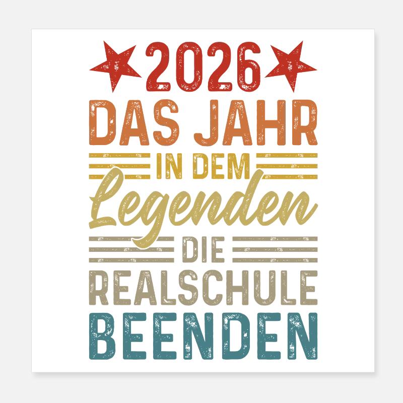 L’année 2026 des Légendes terminent la Realschule Poster 20 x 20 cm