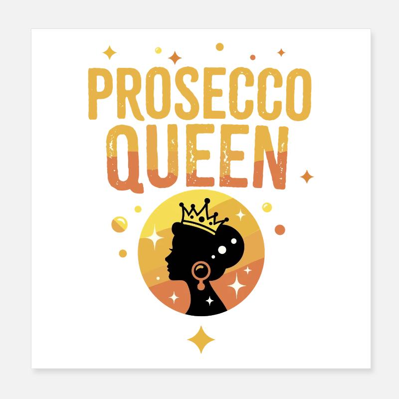 Prosecco Queen Crown Party Poster 20x20 cm