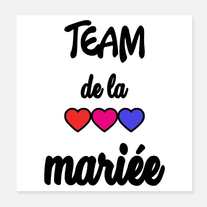 FUTURE MARIEE. EVJF. MARIEE. TEAM. TEAM MARIEE Poster 20 x 20 cm