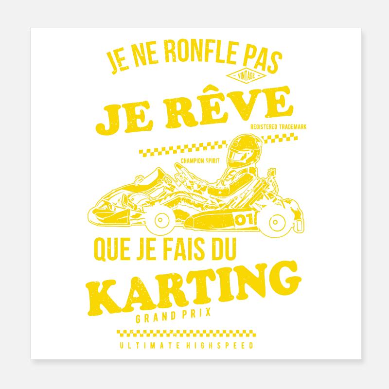 Je rêve karting Poster 20 x 20 cm