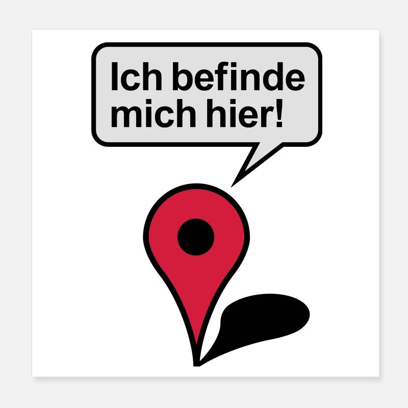 Ich befinde mich hier Google Maps Poster 20x20 cm