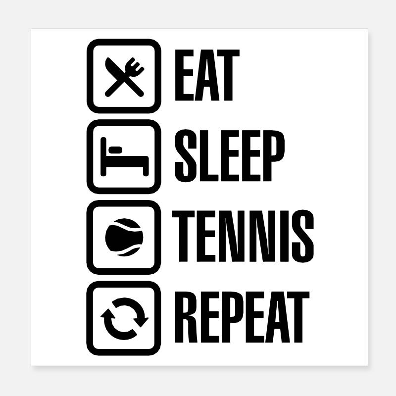 Eat Sleep Tennis Repeat Poster 20 x 20 cm