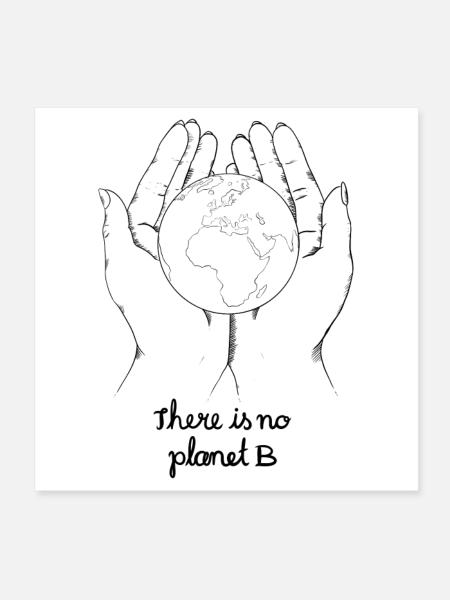 There is no planet b - Poster 20x20 cm - Weiß - Vorne