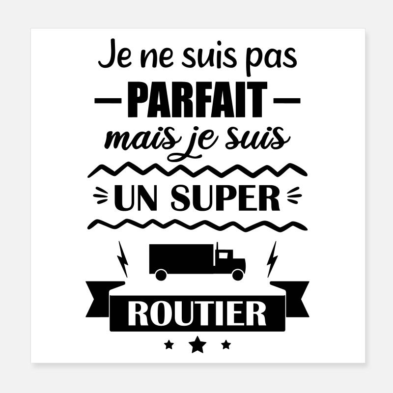 Super Chauffeur Routier Camion Poster 20 x 20 cm