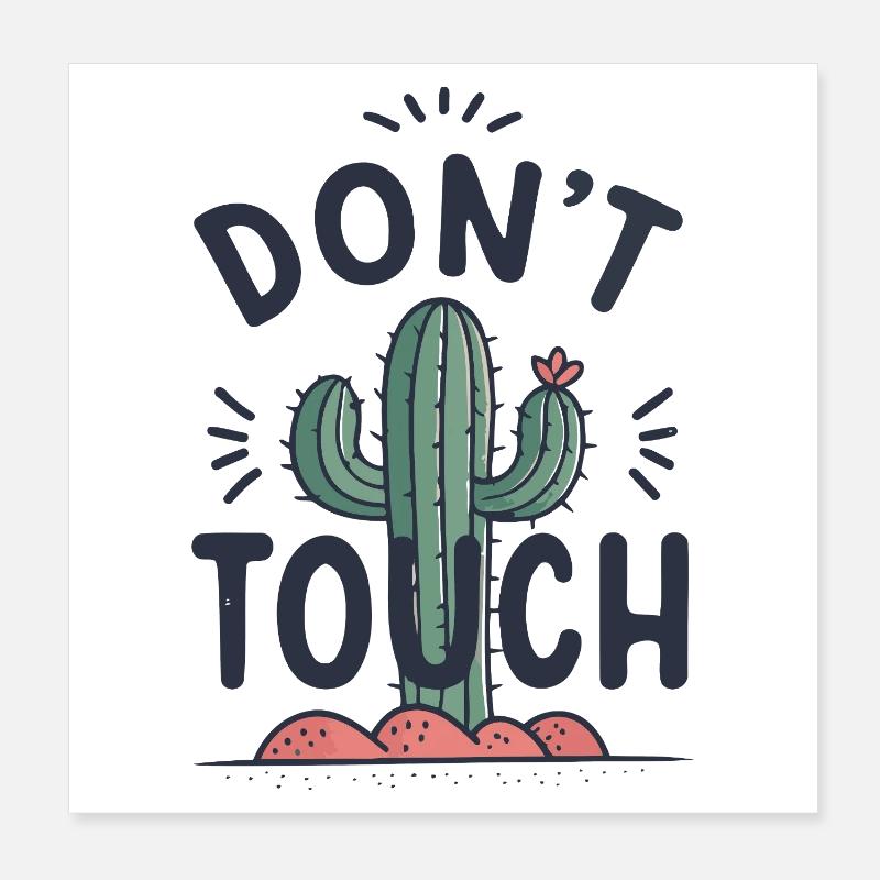 Cactus Do Not Touch Drawing Poster 8" x 8" (20x20 cm)