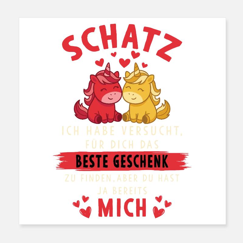 Schatz Du hast ja bereits mich Einhorn Design Poster 20x20 cm