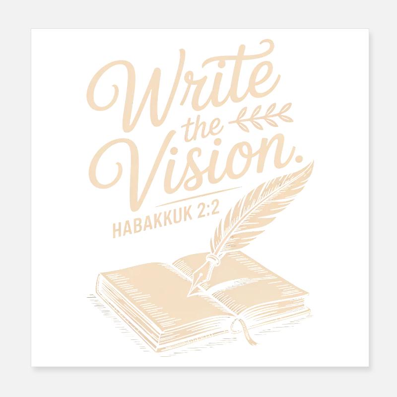 Write the Vision Bible Verse Quill Poster 8" x 8" (20x20 cm)