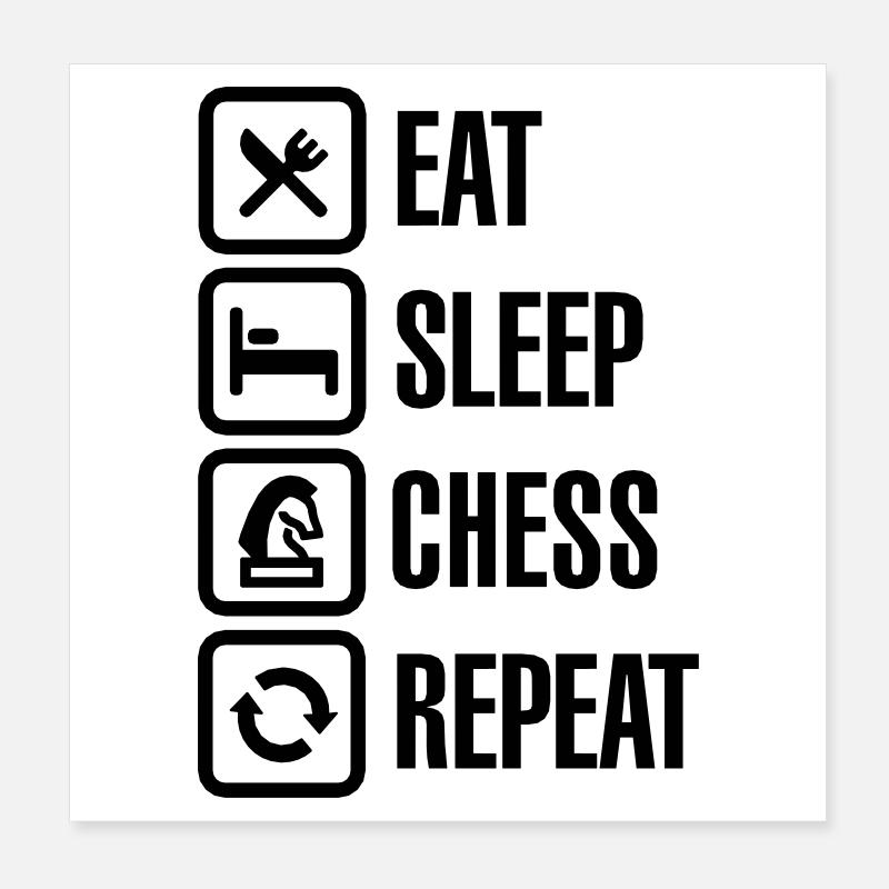 Eat Sleep Chess Repeat Poster 20x20 cm