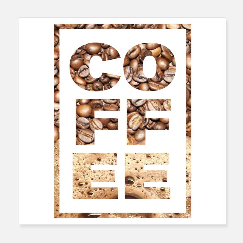 Kaffee Spruch Kaffeetrinker Kaffeebohnen Koffein Poster 20x20 cm