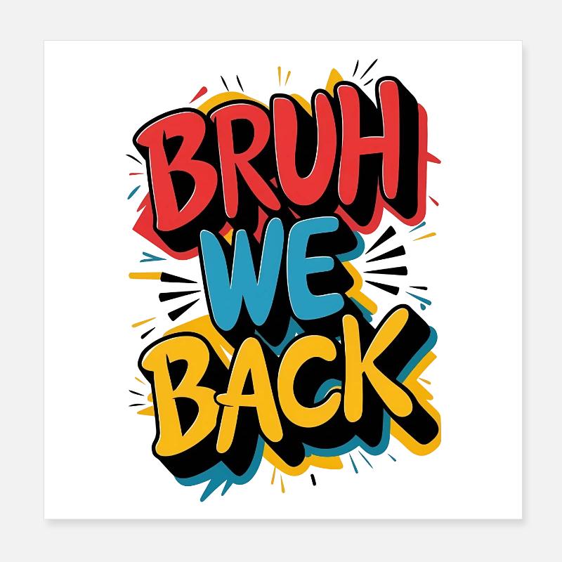 Gay Return Text Design Poster 8" x 8" (20x20 cm)