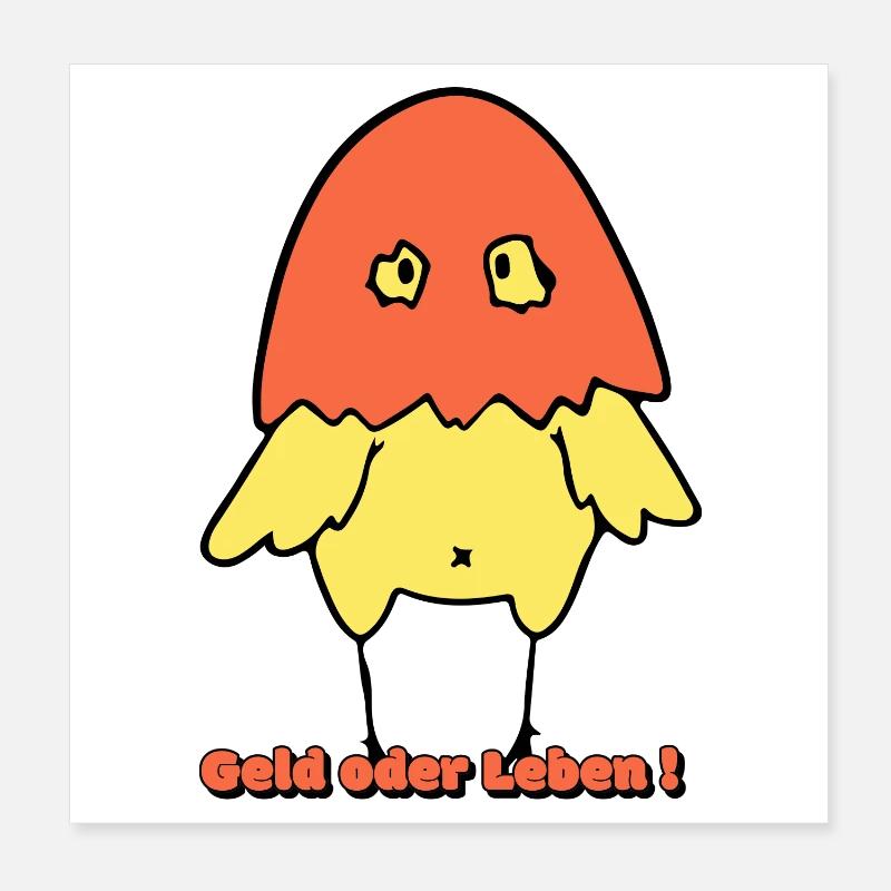 Geld oder Leben!  Poster 20x20 cm