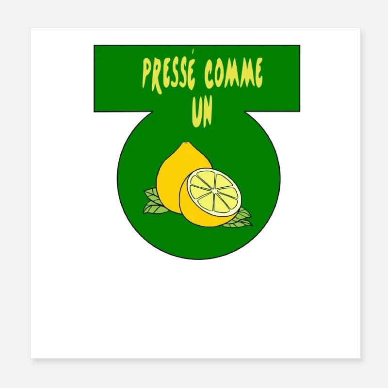 Pressé comme un citron Poster 20 x 20 cm