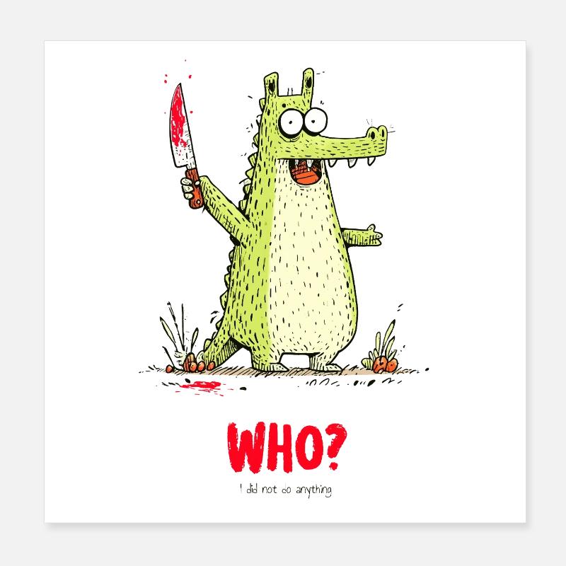 WHO? Poster 8" x 8" (20x20 cm)
