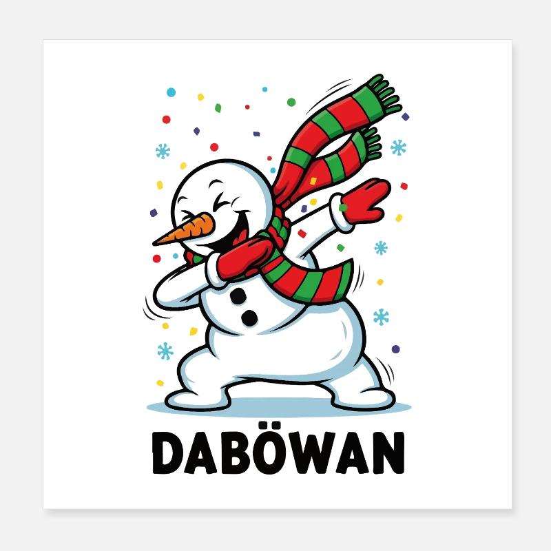 Dabbing Snowman Poster 8" x 8" (20x20 cm)