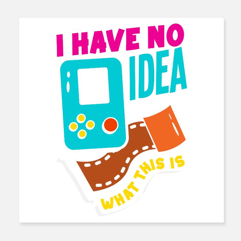 No idea what that is - funny retro design Poster 8" x 8" (20x20 cm)