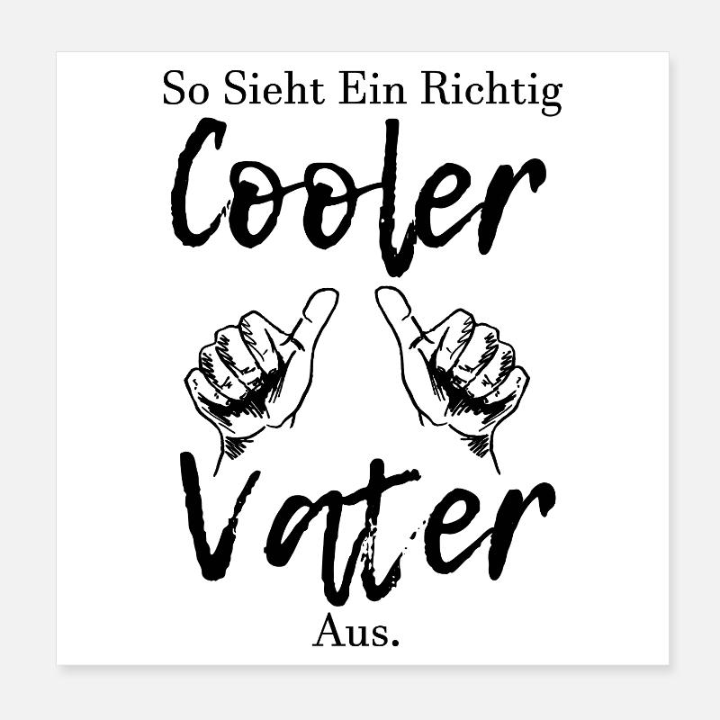 How to look like a really cool dad dad gift Poster 8" x 8" (20x20 cm)