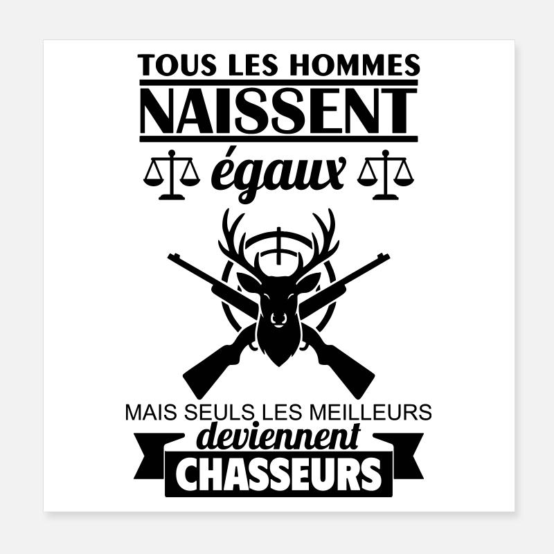 All men are born equal hunter Hunting Poster 8" x 8" (20x20 cm)