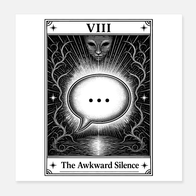 Awkward Silence | Tarot Card Everyday Poster 8" x 8" (20x20 cm)