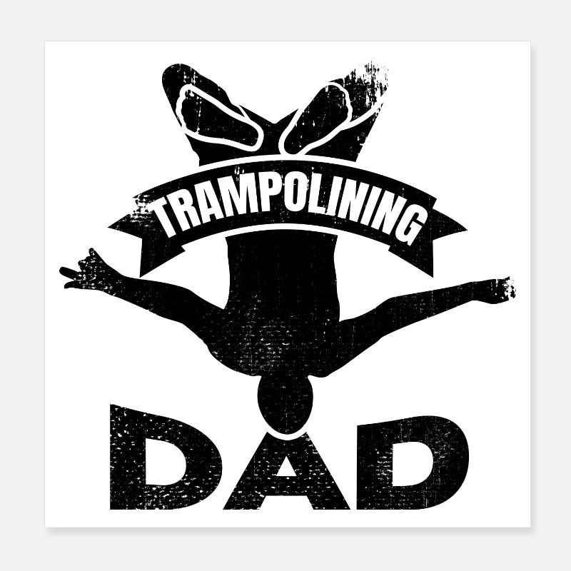 Trampoline jumper dad Poster 8" x 8" (20x20 cm)