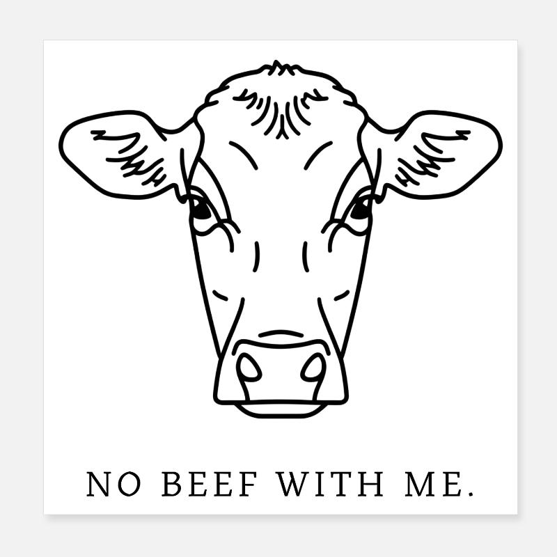 No Beef With Me – Funny Vegan Veggie Design Poster 8" x 8" (20x20 cm)