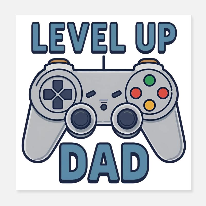 Level Up Dad – Gamer Controller Geschenk Poster 20x20 cm