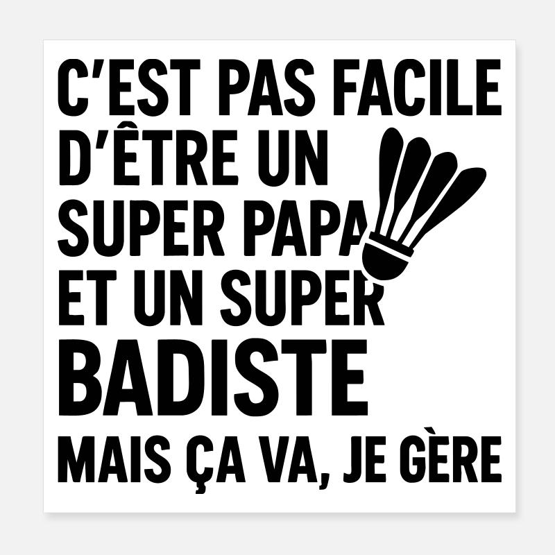 Badminton – Super Papa Badiste Poster 20 x 20 cm