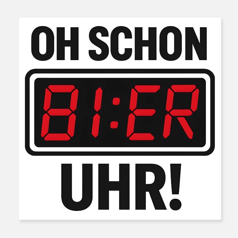 Funny Beer Clock Saying Motif Poster 8" x 8" (20x20 cm)