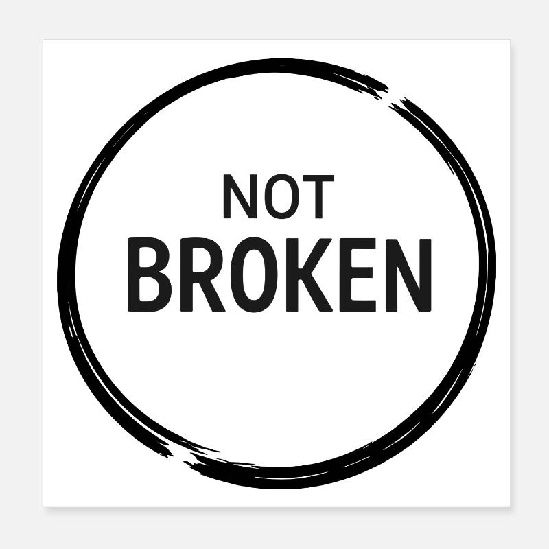 Not Broken Resilience Tee - Poster 20x20 cm - Weiß