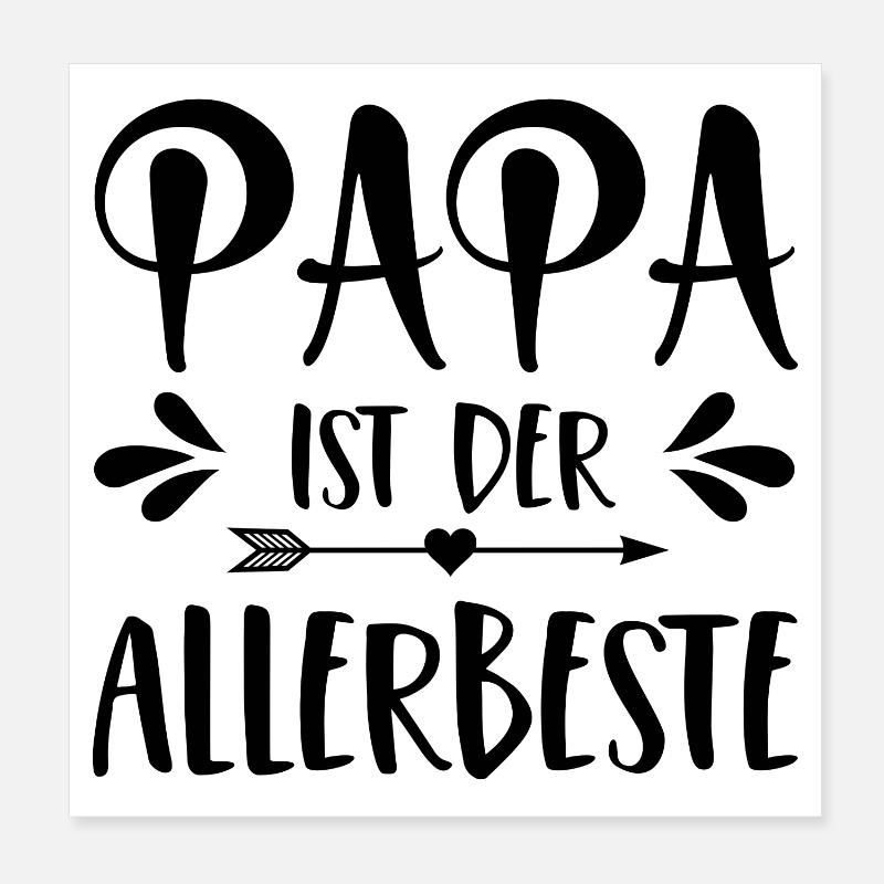 Papa ist der Allerbeste - Poster 20x20 cm - Weiß