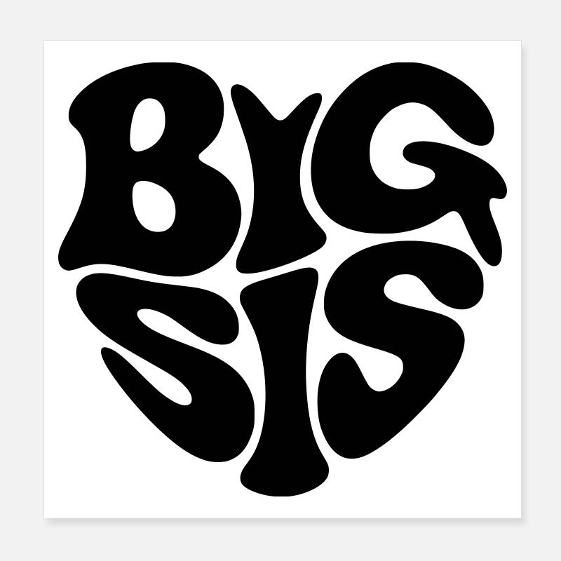 Big Sis Poster 20x20 cm
