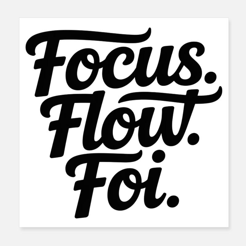Focus Flow Fly Script Poster 20 x 20 cm