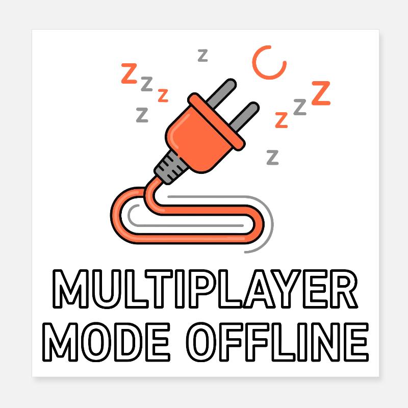 Multiplayer Mode Offline Poster 20x20 cm
