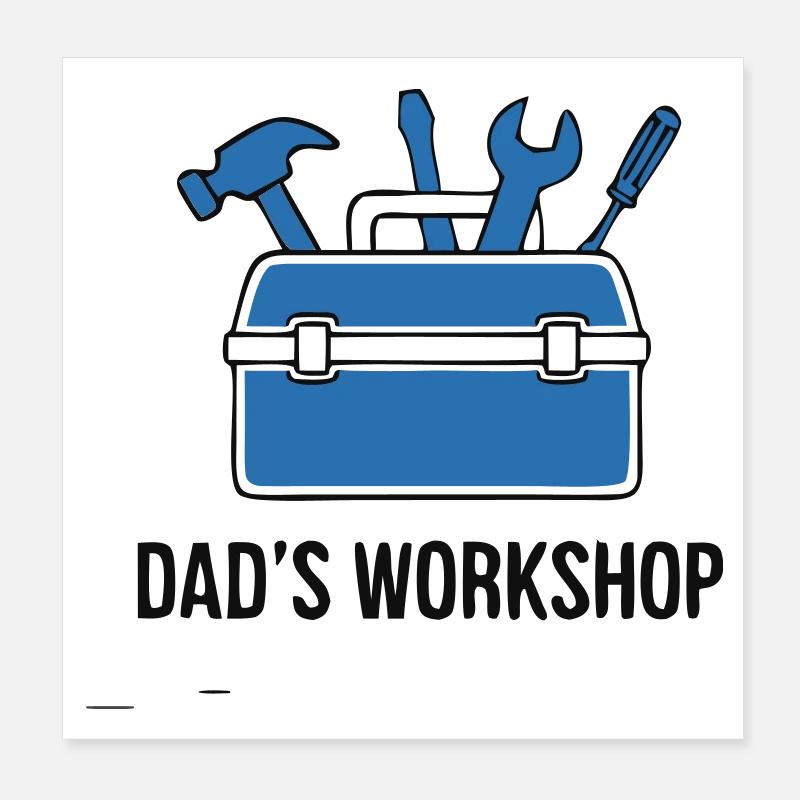 Dad's Workshop Tool Logo Poster 8" x 8" (20x20 cm)