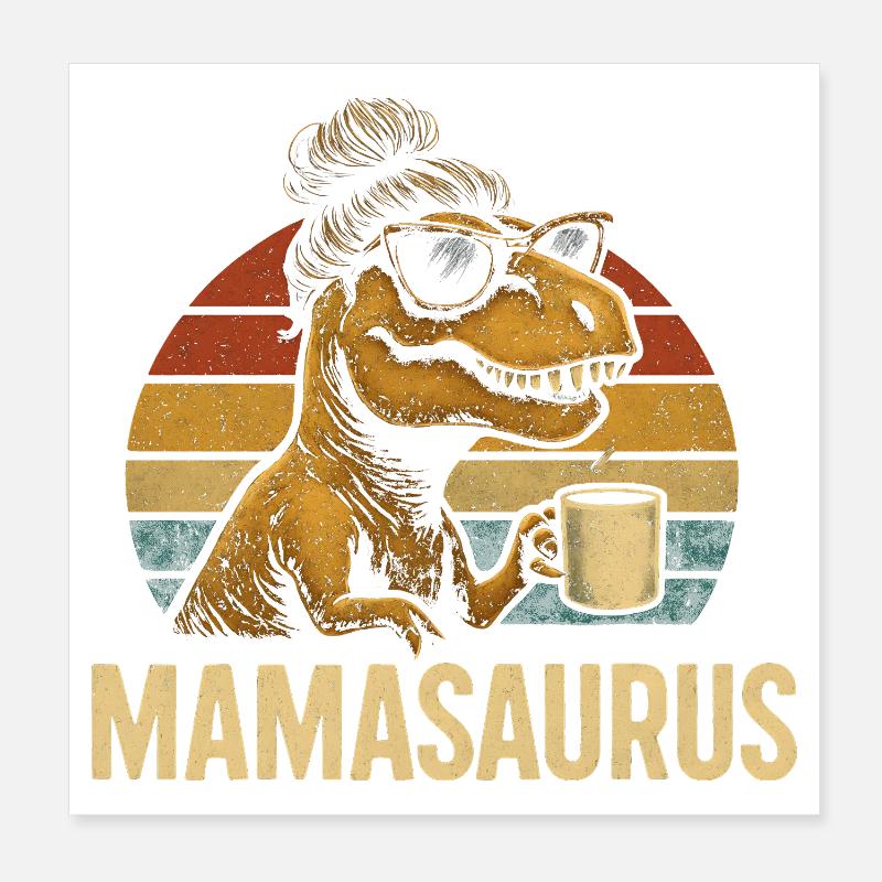 Mamasaurus Mama Mutter Geschenkidee Humor Lustig Poster 20x20 cm