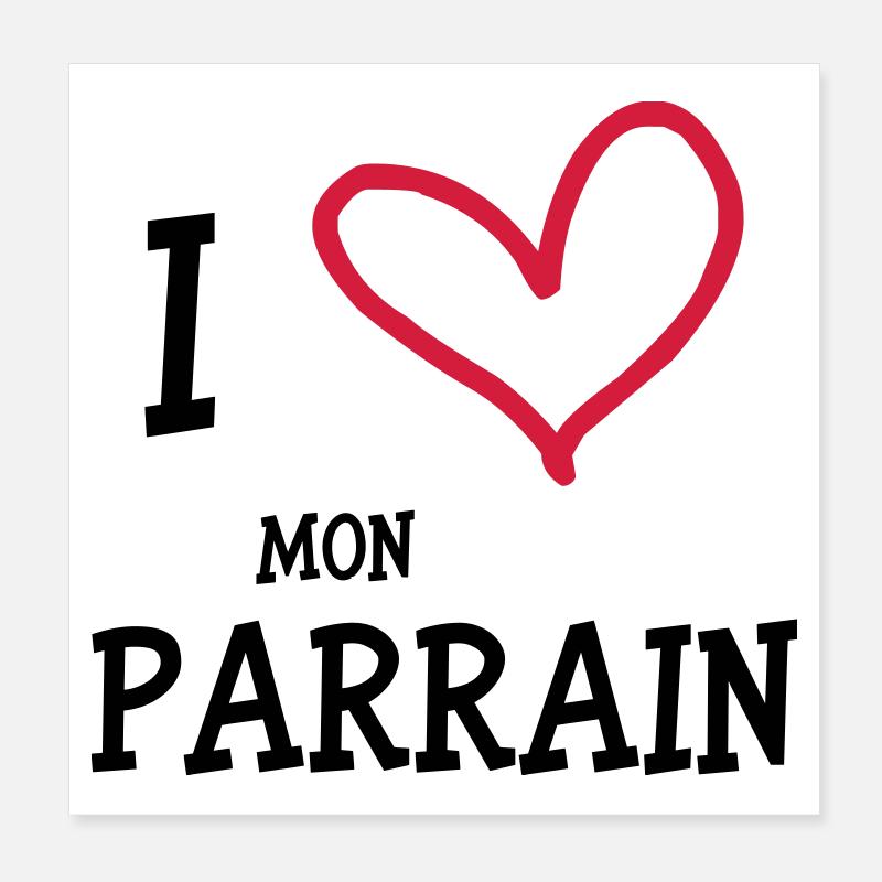 I Love Mon Parrain Poster 20 x 20 cm
