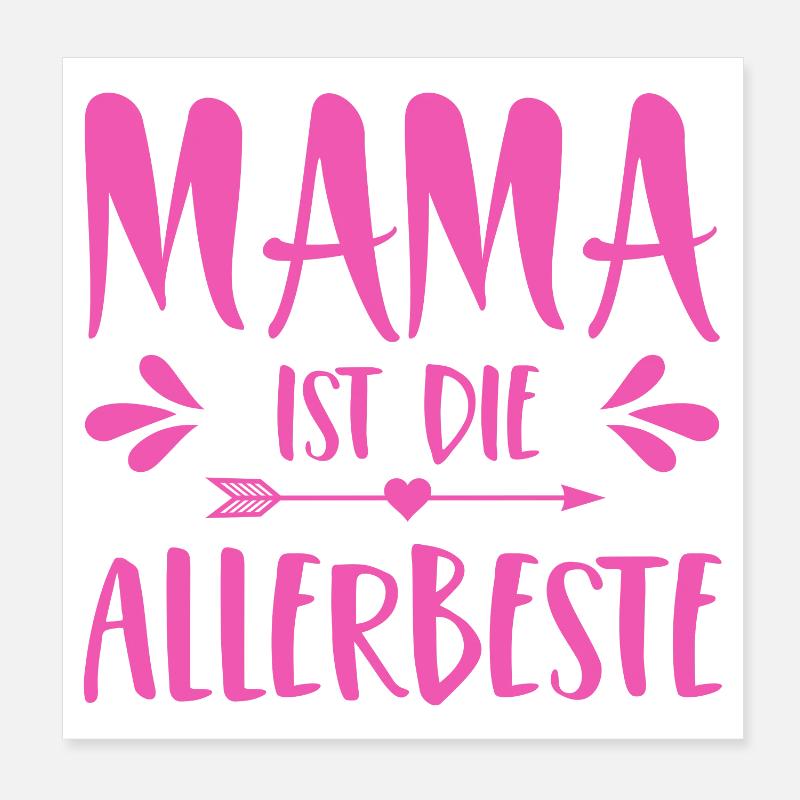 Mama ist die Allerbeste - Poster 20x20 cm - Weiß