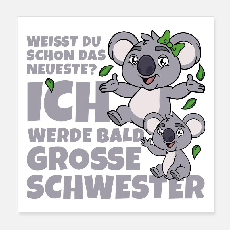Bald Große Schwester Koala Geschwister Mädchen Poster 20x20 cm