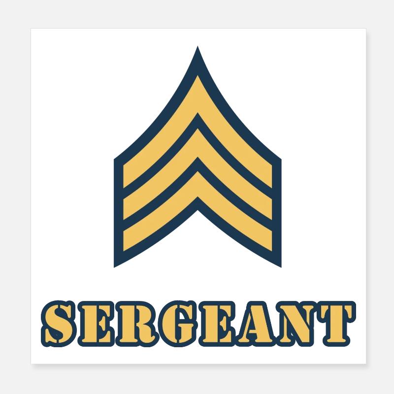 Sergeant Poster 20x20 cm