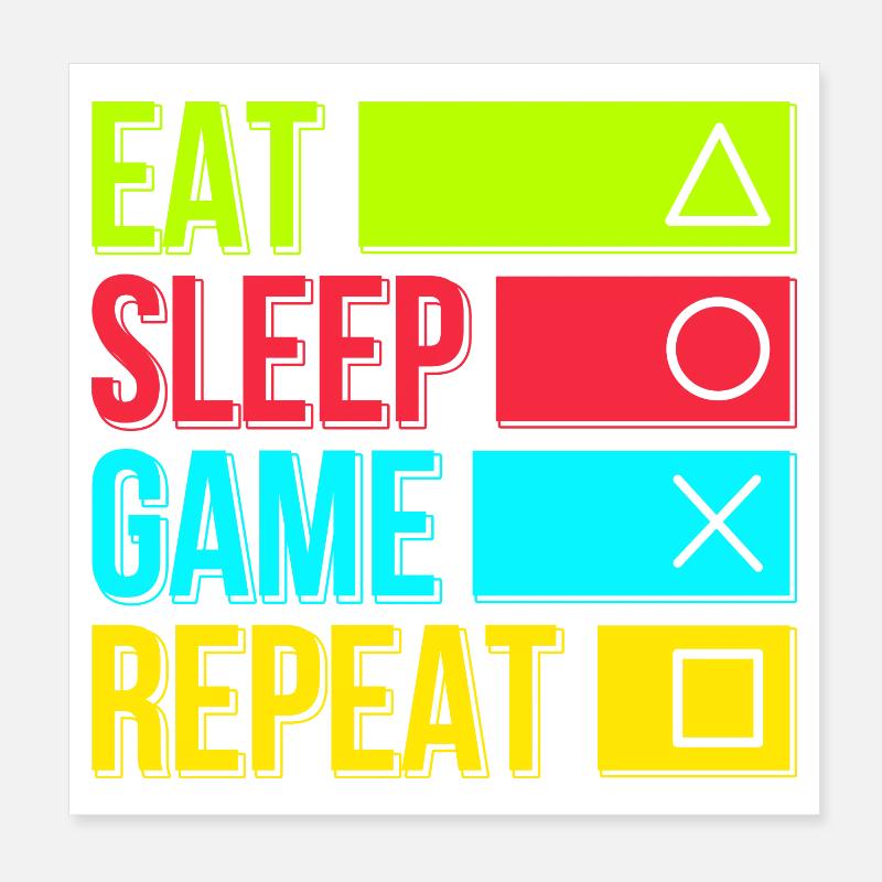 Manger le jeu de sommeil Répéter Poster 20 x 20 cm