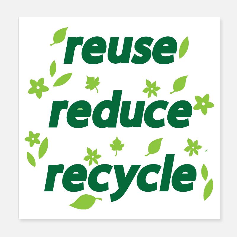 Réduire le recyclage de réutilisation Poster 20 x 20 cm