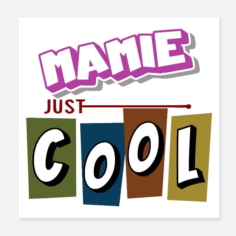 Mamie just cool Poster 20 x 20 cm