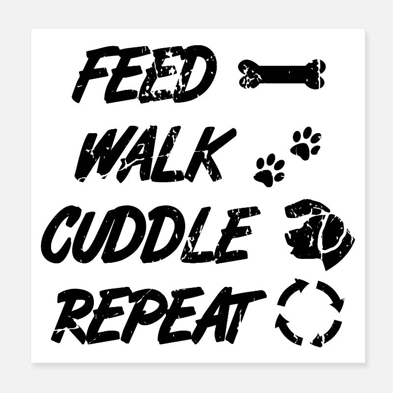 Dog Lover Saying Poster 8" x 8" (20x20 cm)
