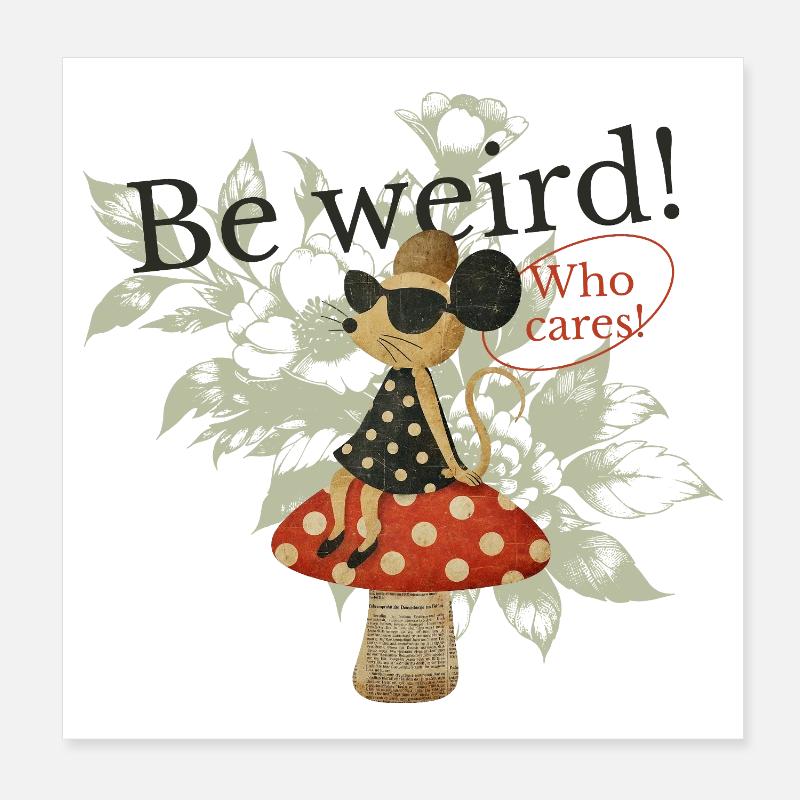 Be Weird Mushroom Collage Poster 8" x 8" (20x20 cm)